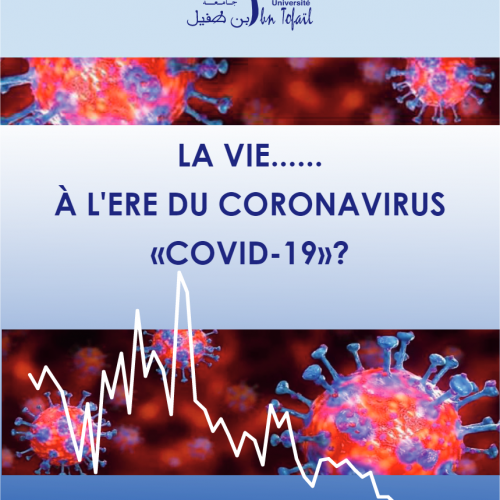 Ouvrage collectif de l’Université Ibn Tofaïl: La Vie …. A l’ère du Coronavirus “Covid-19”?